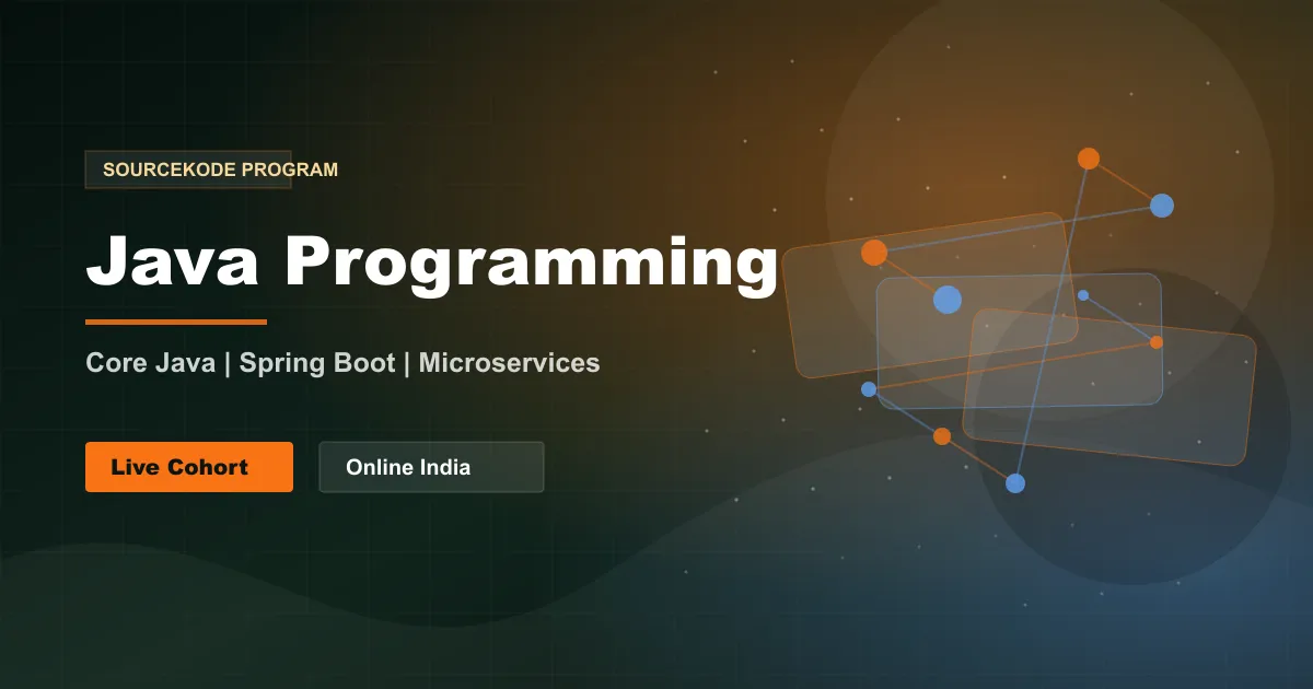 Java Programming course with live online batches across India and optional Pune classroom support at SourceKode